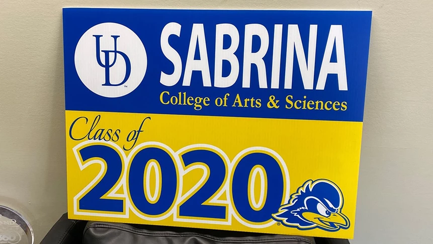 Graduation yard sign for a University of Delaware class of 2020 graduate