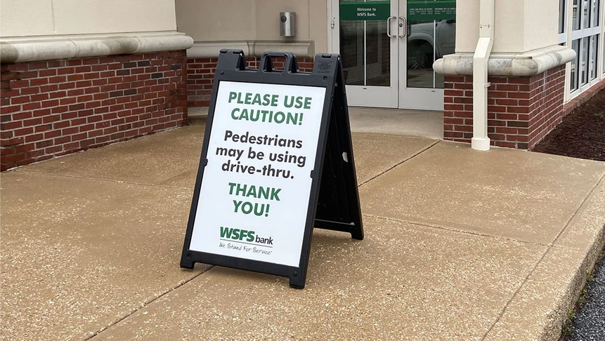 With bank lobbies closed due to COVID-19, WSFS needed an easy way to direct customers to their drive-thru.